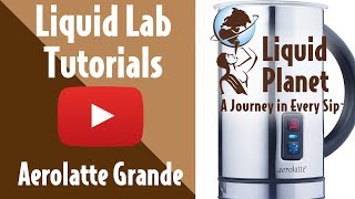 Liquid Lab  Aerolatte Grande Milk Frother [upl. by Llesram382]